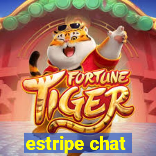 estripe chat